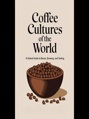 cover image of Coffee Cultures of the World